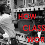 The U.S: A Society Without Classes? Conference Review of “How Class Works”