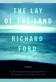 richard ford lay of the land