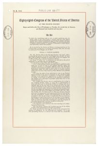 Civil Rights Act of 1964, US Congress - http://www.ourdocuments.gov/document_data/pdf/doc_097.pdf 
