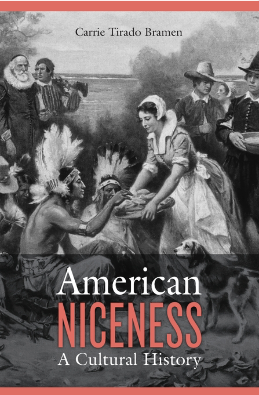 Book Review: American Niceness: A Cultural History by Carrie