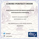 Review: ‘A More Perfect Union’: IAAS PG Symposium