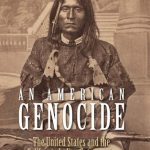 Book Review: An American Genocide by Benjamin Madley
