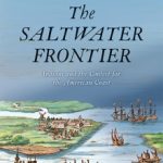 Book Review: The Saltwater Frontier by Andrew Lipman
