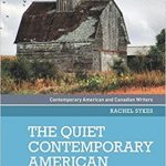 BOOK REVIEW: THE QUIET CONTEMPORARY AMERICAN NOVEL, BY RACHEL SYKES