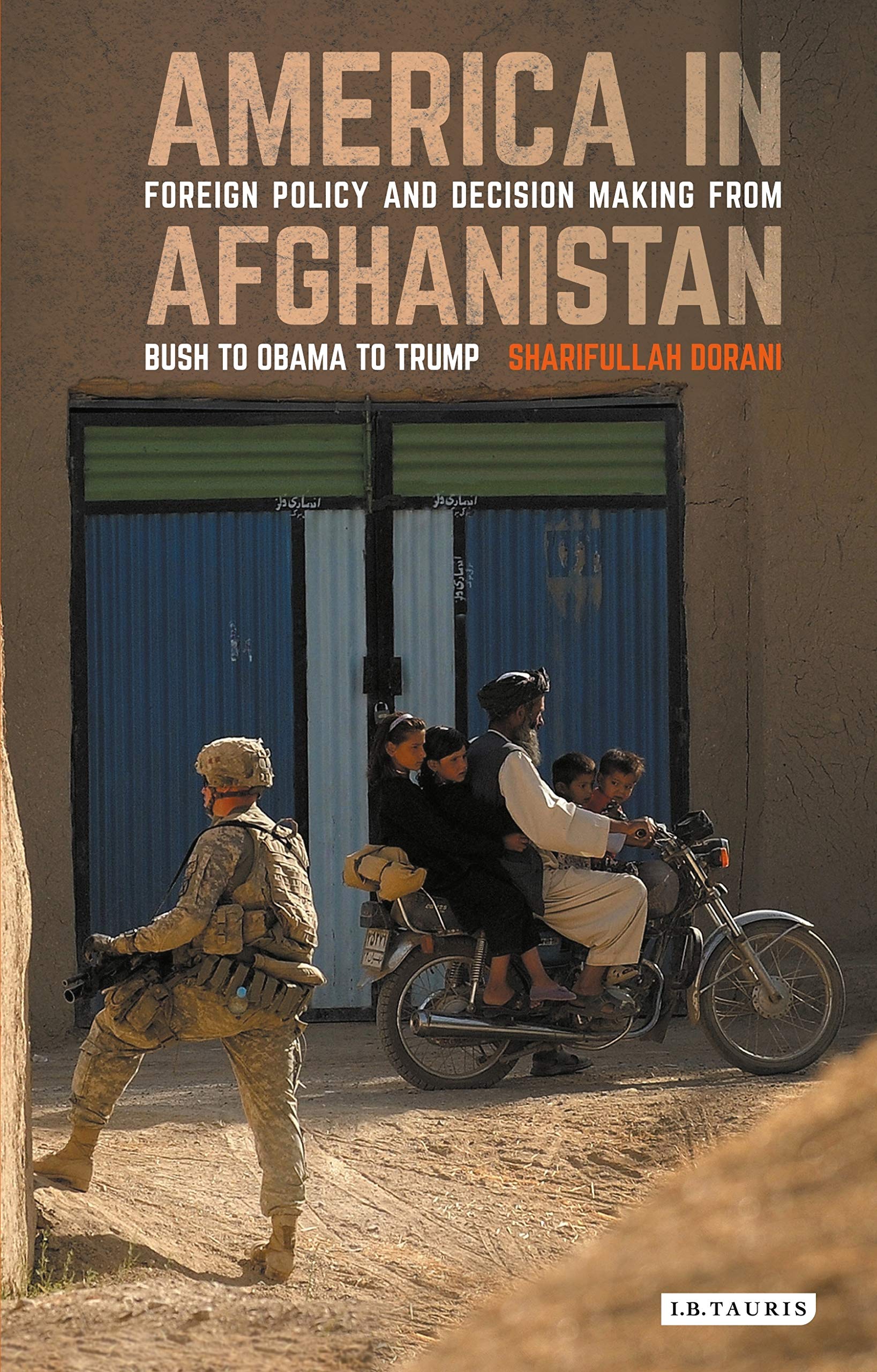 Book Review: “America In Afghanistan: Foreign Policy And Decision ...