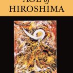 Book Review: The Age of Hiroshima edited by Michael D. Gordin and G. John Ikenberry