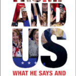 Book Review: Trump and Us: What He Says and Why People Listen by Roderick P. Hart