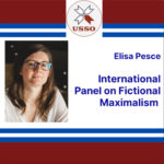 Eyes On Events: Elisa Pesce, International Panel on Fictional Maximalism