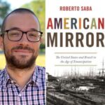 Book Hour with Roberto Saba and American Mirror: The United States and Brazil in the Age of Emancipation.