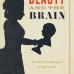 Book Review: Beauty and the Brain by Rachel E. Walker